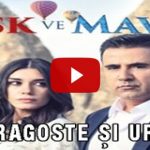 Aşk ve Mavi Dragoste si ura Subtitrat în Română
